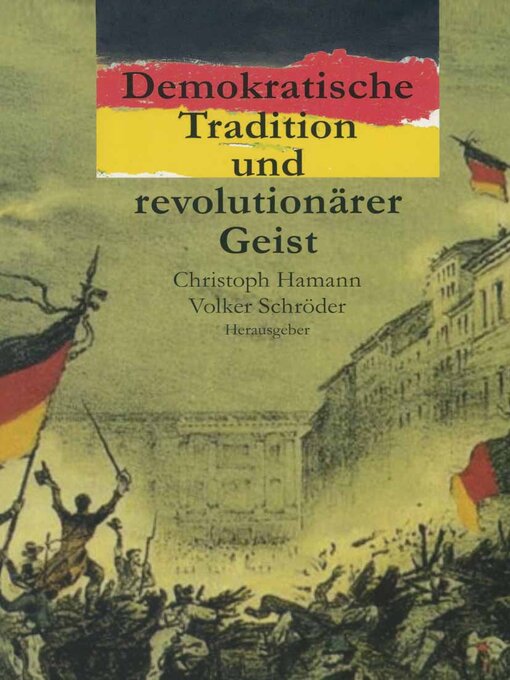 Title details for Demokratische Tradition und revolutionärer Geist by Christoph Hamann - Available
